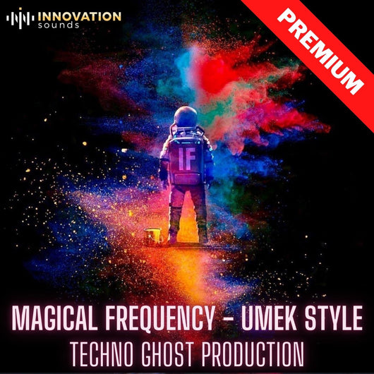 Magical Frequency - UMEK Style Techno Ghost Production - Innovation Sounds