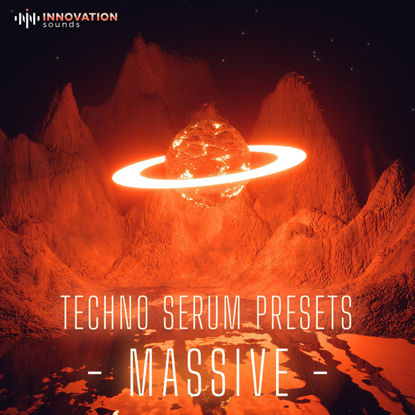 Massive - Techno Serum Presets - Innovation Sounds