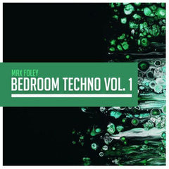 Max Foley - Bedroom Techno Vol. 1
