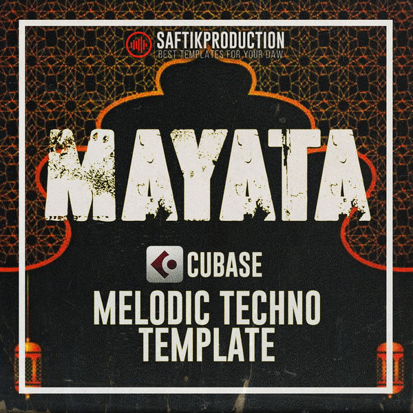 Mayata - Melodic Techno Cubase 10 Template - Innovation Sounds