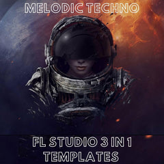 Melodic Techno - 3 in 1 FL Studio 12 Templates