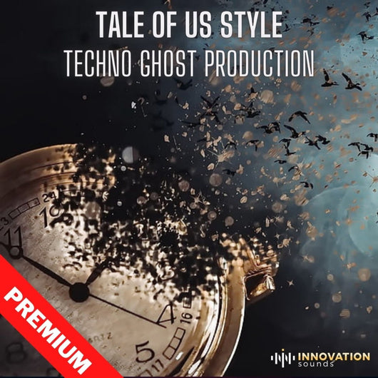 Melodic Time / Tale Of Us Style Melodic Techno Ghost Production - Innovation Sounds