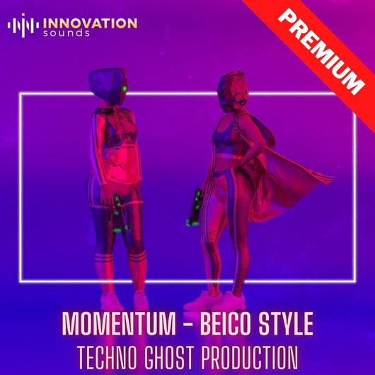 Momentum - Beico Style Techno Ghost Production - Innovation Sounds