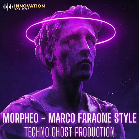 Morpheo - Marco Faraone Style Techno Ghost Production - Innovation Sounds