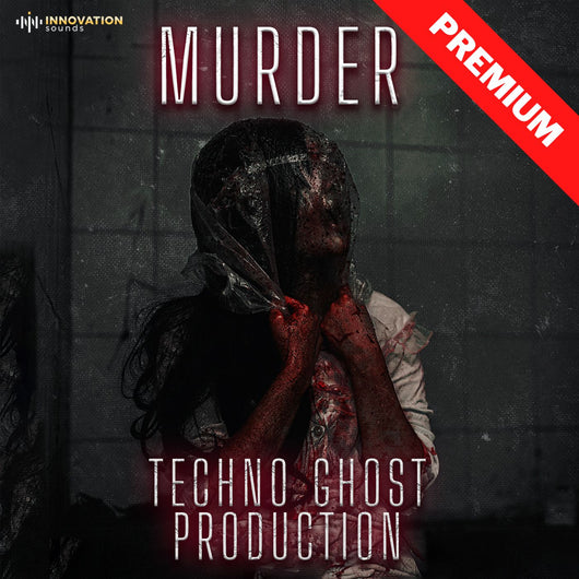 Murder - Hightech Minimal Ghost Production - Innovation Sounds