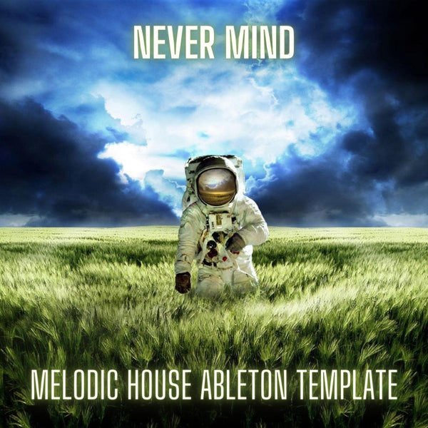 Never Mind - Dosem Style Melodic House / Techno Ableton 10 Template - Innovation Sounds