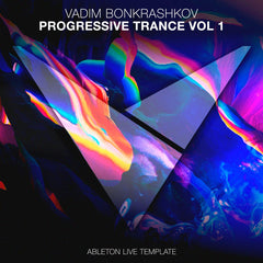 Progressive Trance Vol. 1 Ableton 10 Template