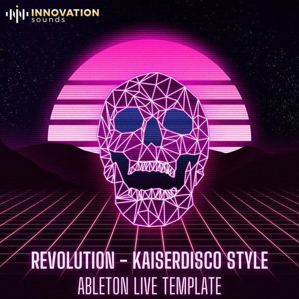 Revolution - Kaiserdisco Style Ableton 11 Techno Template - Innovation Sounds