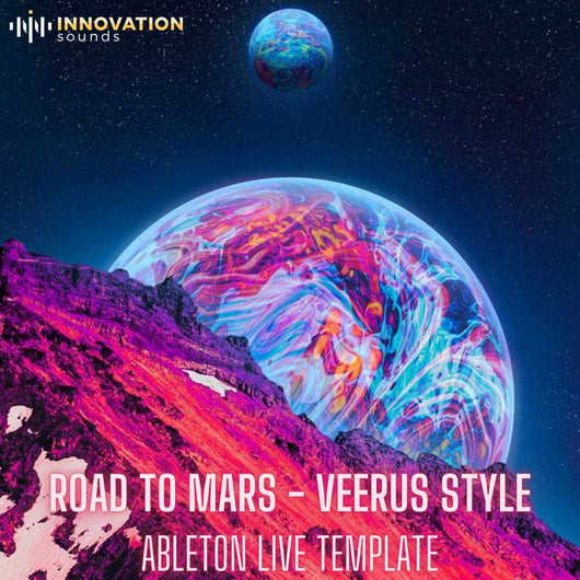 Road To Mars - Veerus Style Ableton 11 Techno Template - Innovation Sounds