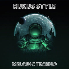 RUKUS Style Melodic Techno - Ableton 9 Template