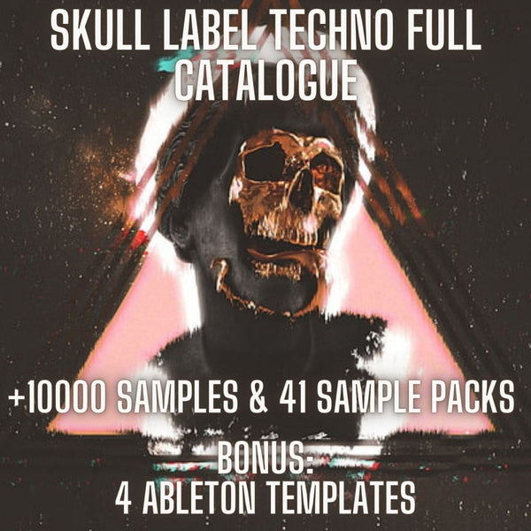 Skull Label Full Catalogue (+10000 Samples & 41 Sample Packs & 4 Ableton Live Templates) + FREE KALKBRENNER TECHNO - Innovation Sounds