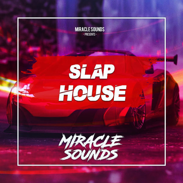 Slap House - Innovation Sounds