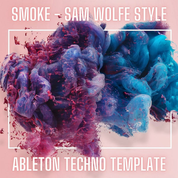 Smoke - Sam Wolfe Style Ableton 9 Melodic Techno Template - Innovation Sounds