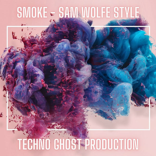 Smoke - Sam Wolfe Style Melodic Techno Ghost Production