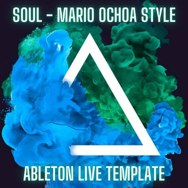 Soul - Mario Ochoa Style Ableton 9 Template - Innovation Sounds