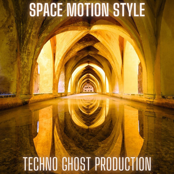 Space Motion Style Melodic Techno Ghost Production