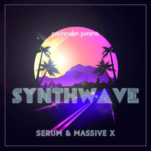 Synthwave For Serum & Massive X - Innovation Sounds