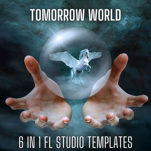 Tomorrow World - 6 in 1 FL Studio EDM Templates