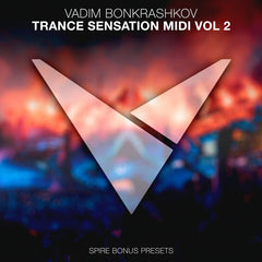 Trance Sensation MIDI Vol. 2 [Bonus Spire Presets]