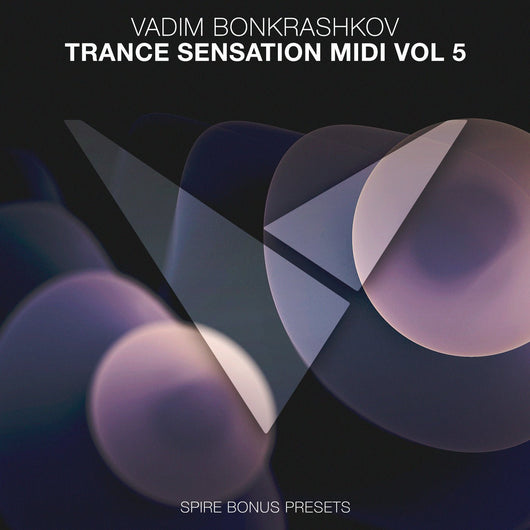 Trance Sensation MIDI Vol. 5 [Bonus Spire Presets] - Innovation Sounds