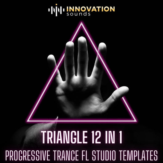 Triangle 12 in 1 Progressive Trance FL Studio 20 Templates - Innovation Sounds