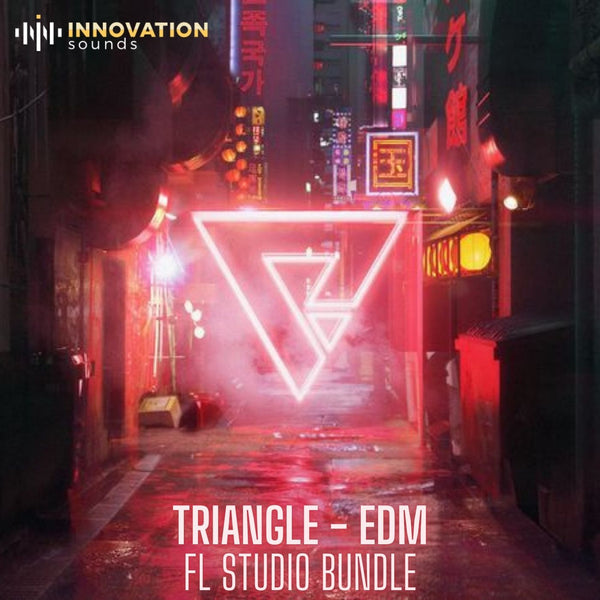 Triangle - EDM FL Studio Bundle - Innovation Sounds