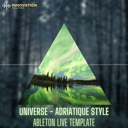 Universe - Adriatique Style Ableton 11 Melodic Techno Template - Innovation Sounds