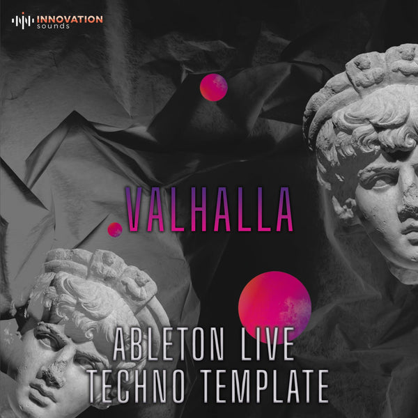 Valhalla - Ableton 11 Techno Template - Innovation Sounds