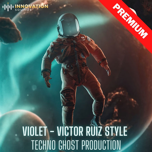 Violet - Victor Ruiz Style Techno Ghost Production - Innovation Sounds