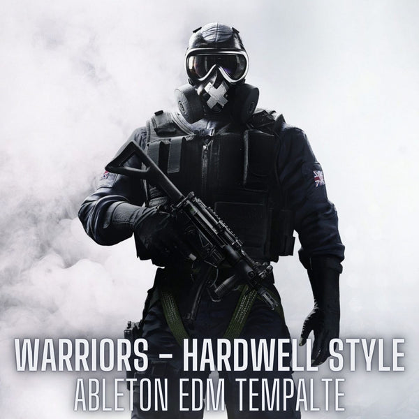 Warriors - Hardwell Style EDM Ableton 10 Template - Innovation Sounds