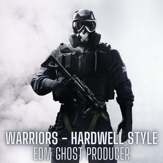 Warriors - Hardwell Style EDM Ghost Production - Innovation Sounds